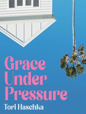 cover image of Grace Under Pressure